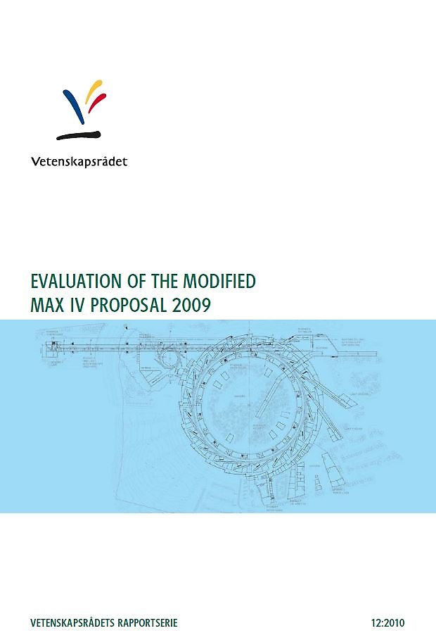 Evaluation of the modified MAX IV proposal 2009