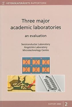 Three major academic laboratories – an evaluation