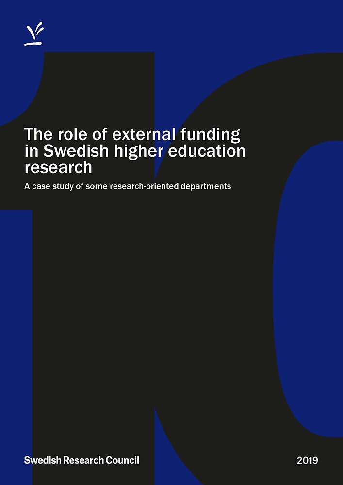 The role of external funding in Swedish higher education research