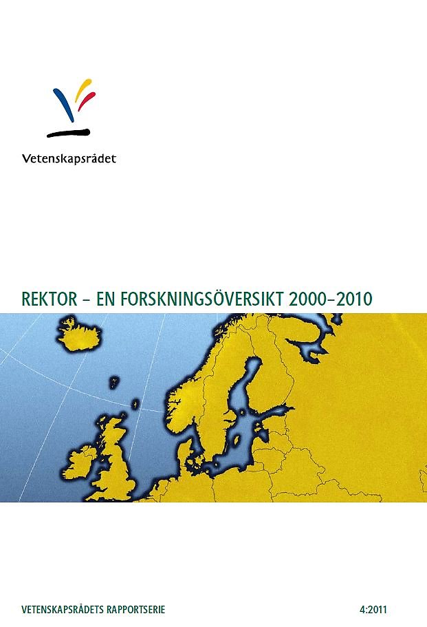 Rektor – en forskningsöversikt 2000–2010